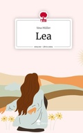Cover: Lea. Life is a Story - story.one - story.one publishing