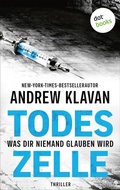 Cover: Todeszelle - Was dir niemand glauben wird - dotbooks