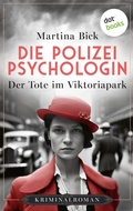 Cover: Die Polizeipsychologin - Der Tote im Viktoriapark - dotbooks