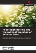 Cover: Population decline and the rational breeding of Bombus bees - Our Knowledge Publishing