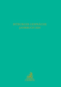 Abbildung von: Bitburger Gespräche Jahrbuch 2024 - C.H.BECK