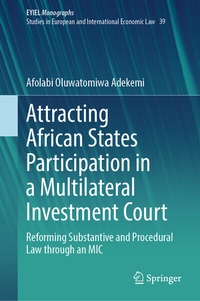 Abbildung von: Attracting African States Participation in a Multilateral Investment Court - Springer