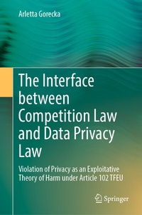 Abbildung von: The Interface between Competition Law and Data Privacy Law - Springer