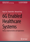 Bild: 6G Enabled Healthcare Systems - Springer