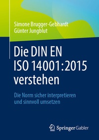 Abbildung von: Die DIN EN ISO 14001:2015 verstehen - Springer Gabler