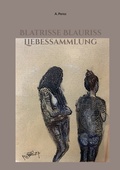 Cover: Blatrisse Blauriss Liebessammlung - BoD - Books on Demand