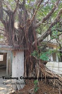 Abbildung von: Taichung, Changhua and Nantou -Taiwan City Guide - epubli