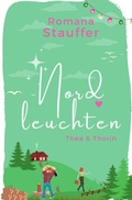 Cover: Nordleuchten-Reihe / Nordleuchten - Thea &amp; Thorin - epubli