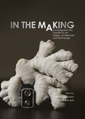 Cover: In the Making - Kunsthochschule f&uuml;r Medien K&ouml;ln