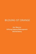 Cover: Bildung ist orange - KBW Services GmbH