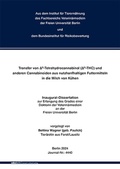 Cover: Transfer von ?9-Tetrahydrocannabinol (?9-THC) und anderen Cannabinoiden aus ?nutzhanfhaltigen Futtermitteln in die Milch von K&uuml;hen - Mensch & Buch