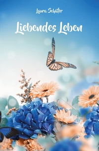 Enlarge image Cover: Liebendes Leben - Rediroma-Verlag