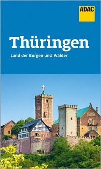 Abbildung von: ADAC Reiseführer Thüringen - ADAC Reiseführer