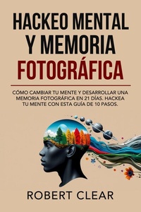 Abbildung von: Hackeo Mental y Memoria Fotográfica - Publishdrive