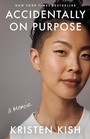 Cover: Accidentally on Purpose - Little, Brown and Company