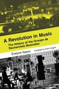 Cover: A Revolution in Music - University of California Press
