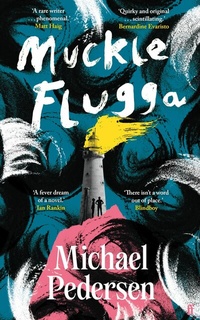 Abbildung von: Muckle Flugga - Faber & Faber