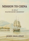 Cover: Mission to China - John Holliday