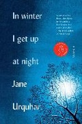 Cover: In Winter I Get Up at Night - McClelland & Stewart Inc.