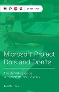 Abbildung von: Microsoft(R) Project Do's and Don'ts - Mpug