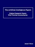 Cover: The Artificial Intelligence Papers - James V Stone