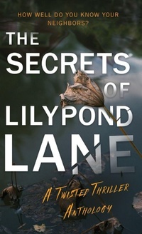 Enlarge image Cover: The Secrets of Lilypond Lane - natalie bravo