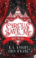 Cover: Circus Save Me - Dark Knight Publishing