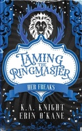 Cover: Taming The Ringmaster - Dark Knight Publishing