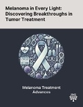 Cover: Melanoma in Every Light - Quality Research Publishing