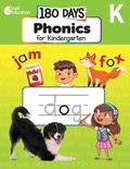 Cover: 180 Days (TM): Phonics for Kindergarten - Shell Educational Publishing