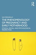 Bild: The Phenomenology of Pregnancy and Early Motherhood - Routledge