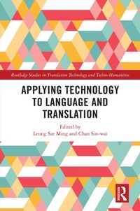 Abbildung von: Applying Technology to Language and Translation - Routledge