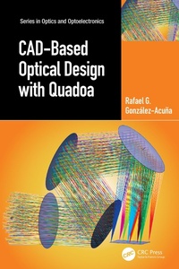 Abbildung von: CAD-Based Optical Design with Quadoa - CRC Press