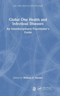 Cover: Global One Health and Infectious Diseases - CRC Press
