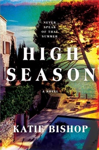 Enlarge image Cover: High Season - St Martin's Press