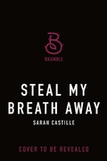 Cover: Steal My Breath Away - Castle Point Books