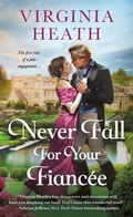 Cover: Never Fall for Your Fiancee - St Martin's Press