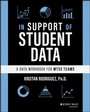 Cover: In Support of Student Data - Jossey-Bass