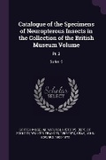 Cover: Catalogue of the Specimens of Neuropterous Insects in the Collection of the British Museum Volume - Palala Press