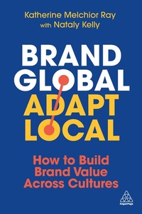 Enlarge image Cover: Brand Global, Adapt Local - Kogan Page Ltd