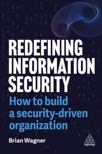 Abbildung von: Redefining Information Security - Kogan Page Ltd