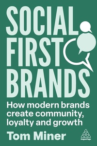 Abbildung von: Social First Brands - Kogan Page Ltd