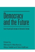 Cover: Democracy and the Future - Edinburgh University Press