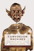 Cover: Conversion Machines - Edinburgh University Press