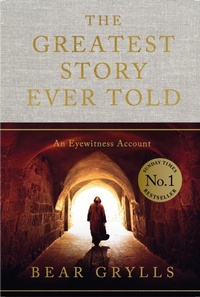 Abbildung von: The Greatest Story Ever Told - John Murray Publishers Ltd