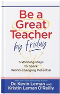 Cover: Be a Great Teacher by Friday - BroadStreet Publishing
