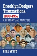Cover: Brooklyn Dodgers Transactions, 1890-1957 - McFarland & Co Inc