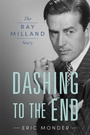 Cover: Dashing to the End - University Press of Mississippi