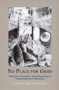 Cover: No Place for Grief - University of Pennsylvania Press