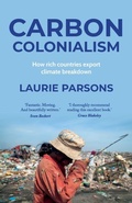 Cover: Carbon Colonialism - Manchester University Press